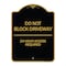 Signmission Do Not Block Driveway 24 Hour Access Required, Black & Gold Aluminum Sign, 18" H, BG-1824-24633 A-DES-BG-1824-24633 - alternate 1